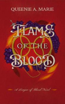 Flame of the Blood: A League of Blood Novel