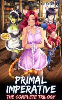 Primal Imperative: The Complete Trilogy: A Monster Girl Men's Fantasy