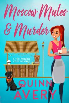 Moscow Mules & Murder Moscow Mules & Murder