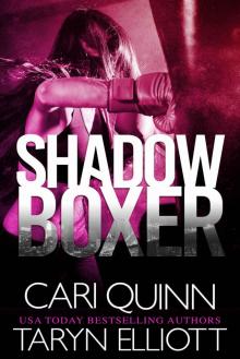 Shadowboxer: Tapped Out Book 1