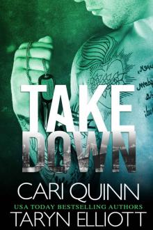 Takedown: A Tapped Out series standalone