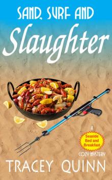 Sand, Surf and Slaughter