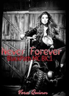 Never Forever (BlackPath MC Book 1)
