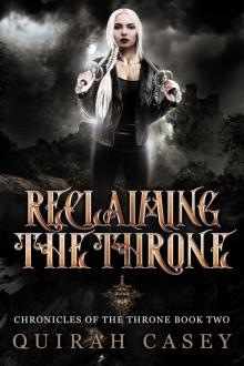 Reclaiming the Throne