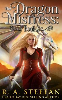 The Dragon Mistress: Book 2 (The Eburosi Chronicles 9)