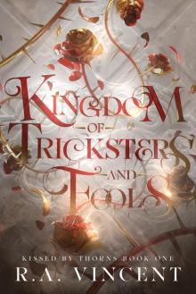 Kingdom of Tricksters and Fools: A Dark Romantasy Series