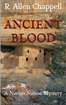 Ancient Blood: A Navajo Nation Mystery