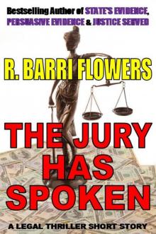 The Jury Has Spoken