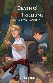 Death & Red Trilliums: Haliburton - Book 1