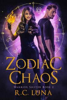 Zodiac Chaos: Warrior Shifter Book 2