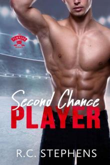 Second Chance Player : (Player Series) (The Player Series Book 1)