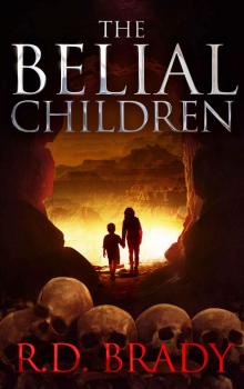 The Belial Children (The Belial Series Book 5)