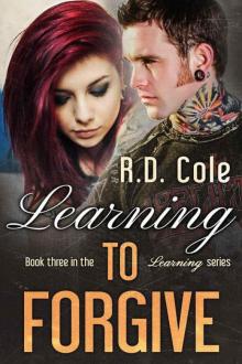 Learning to Forgive (The Learning Series)