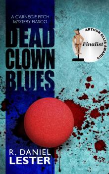 Dead Clown Blues Dead Clown Blues