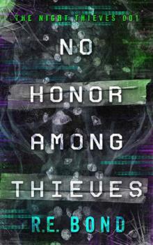 No Honor Among Thieves (The Night Thieves Book 1)