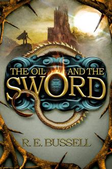 The Oil and the Sword