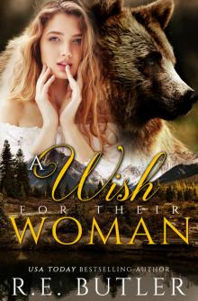 A Wish for Their Woman