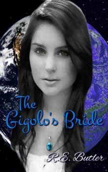 The Gigolo's Bride (The Necklace Chronicles) The Gigolo's Bride (The Necklace Chronicles)
