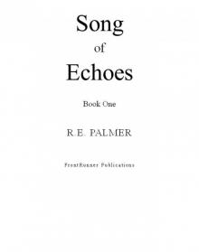 Song of Echoes (Epic Fantasy Series)
