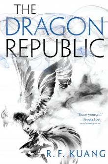 The Dragon Republic The Dragon Republic