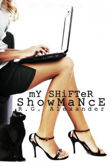 My Shifter Showmance: Shifting Reality, Book 1 My Shifter Showmance: Shifting Reality, Book 1