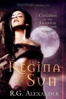 Regina in the Sun: Children of the Goddess Book 1