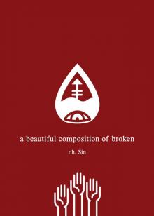 A Beautiful Composition of Broken A Beautiful Composition of Broken
