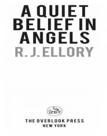 A Quiet Belief in Angels
