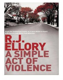 A Simple Act of Violence