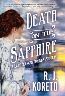 Death on the Sapphire: A Lady Frances Ffolkes Mystery