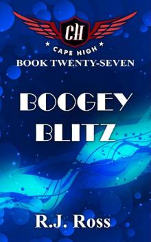 Boogey Blitz (Cape High Series Book 27)