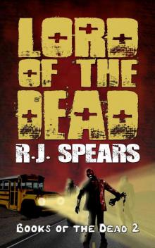 Books of the Dead (Book 2): Lord of the Dead