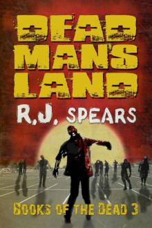 Dead Man's Land: Books of the Dead 3