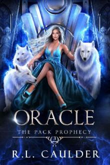 Oracle (The Pack Prophecy Book 3)