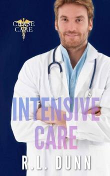 Intensive Care (Chase Care Book 4) Intensive Care (Chase Care Book 4)