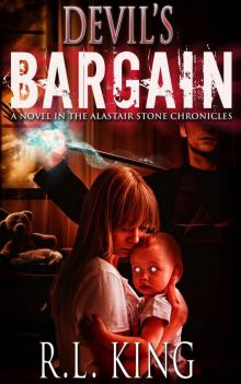 Devil's Bargain: An Alastair Stone Urban Fantasy Novel (Alastair Stone Chronicles) Devil's Bargain: An Alastair Stone Urban Fantasy Novel (Alastair Stone Chronicles)