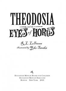 Theodosia and the Eyes of Horus