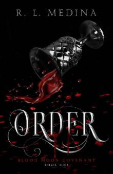 Order (Blood Moon Covenant) Order (Blood Moon Covenant)