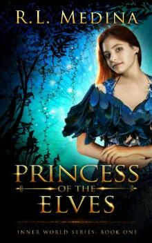 Princess of the Elves Princess of the Elves