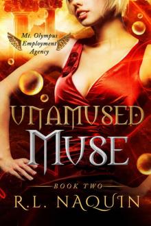 Unamused Muse (Mt. Olympus Employment Agency: Muse Book 2)