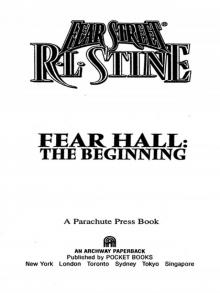 Fear Hall: The Beginning Fear Hall: The Beginning