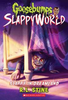 Slappy in Dreamland Slappy in Dreamland