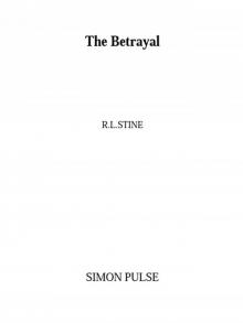 The Betrayal The Betrayal