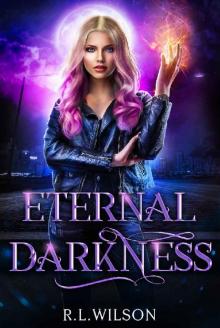 Eternal Darkness: A New Adult Urban Fantasy Series (The Urban Fae Series Book 4) Eternal Darkness: A New Adult Urban Fantasy Series (The Urban Fae Series Book 4)