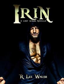 Irin (The Last Scribe Prequels Book 1)