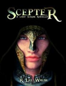 Scepter (The Last Scribe Prequels)