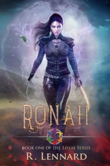 Ronah: A YA Epic Fantasy Novel (The Lissae Series Book 1)