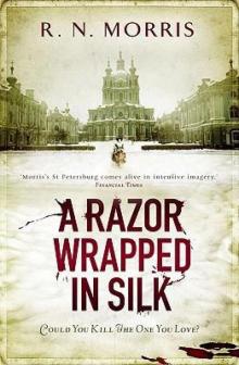 A Razor Wrapped in Silk A Razor Wrapped in Silk