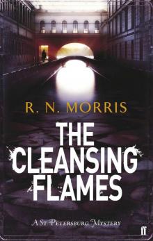 The Cleansing Flames (St Petersburg Mystery) The Cleansing Flames (St Petersburg Mystery)