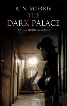 The Dark Palace--Murder and mystery in London, 1914 The Dark Palace--Murder and mystery in London, 1914